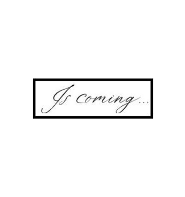 IS COMING